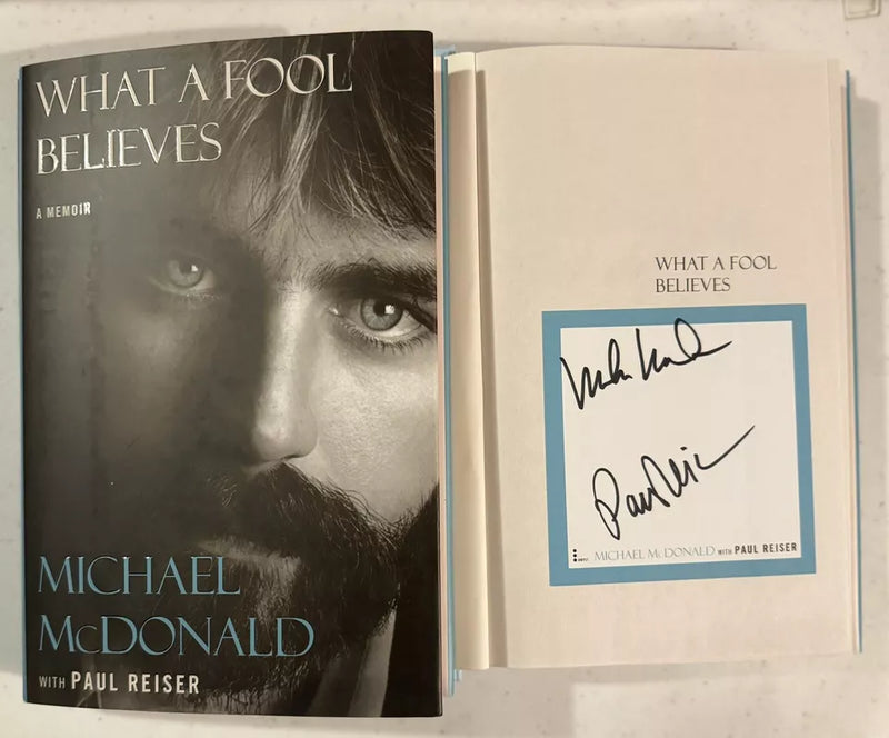 The Doobie Brothers Michael McDonald & Paul Reiser Autographed Book What A Fool Believes
