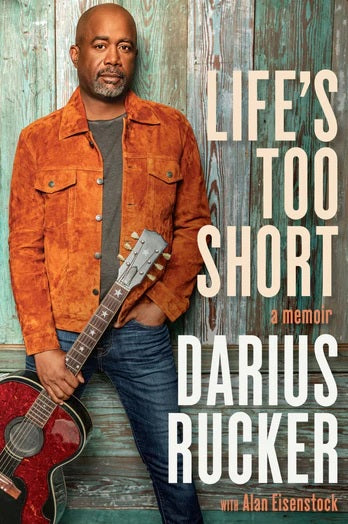 Darius Rucker Life's Too Short Book From Signing 5/28/24